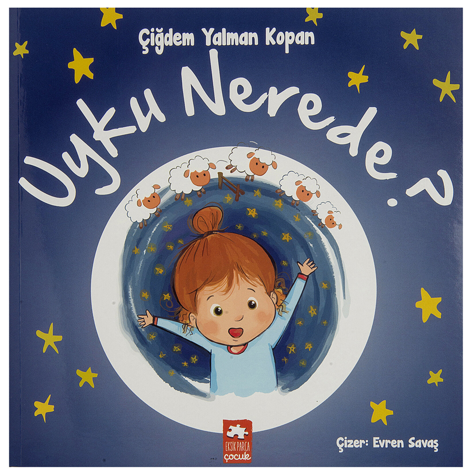 Uyku Nerede?